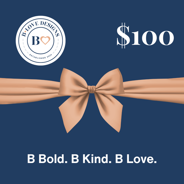 B Love Designs Gift Card