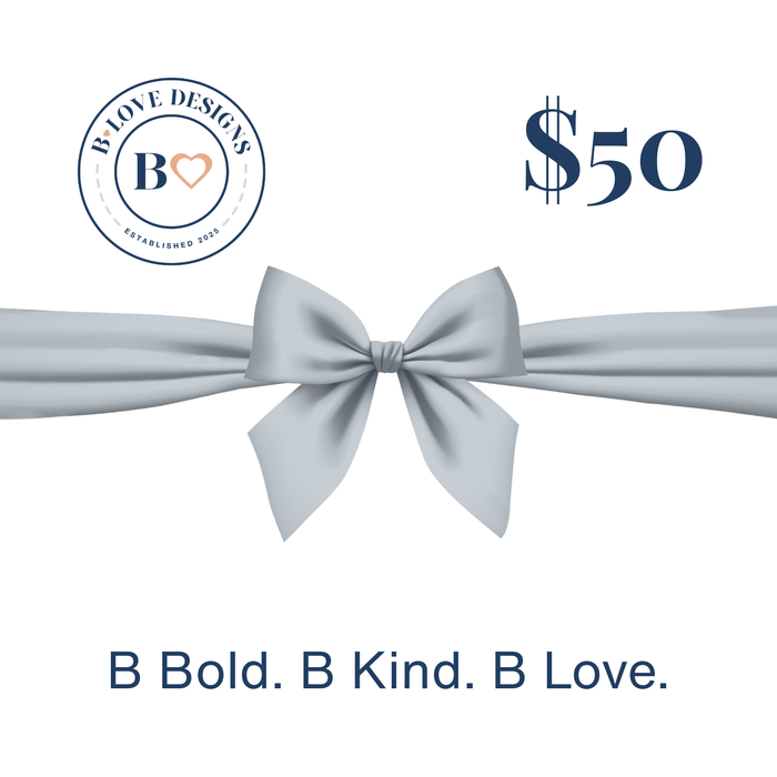 B Love Designs Gift Card