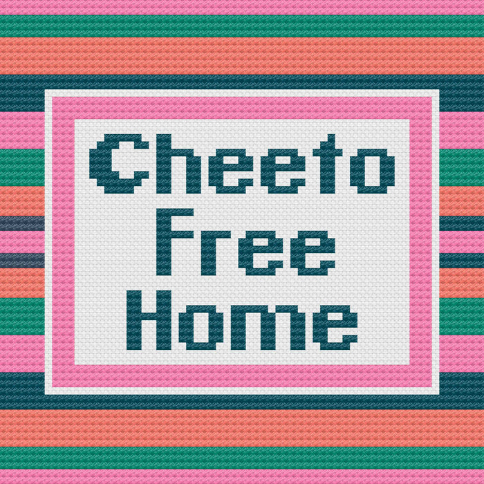 Cheeto Free Home